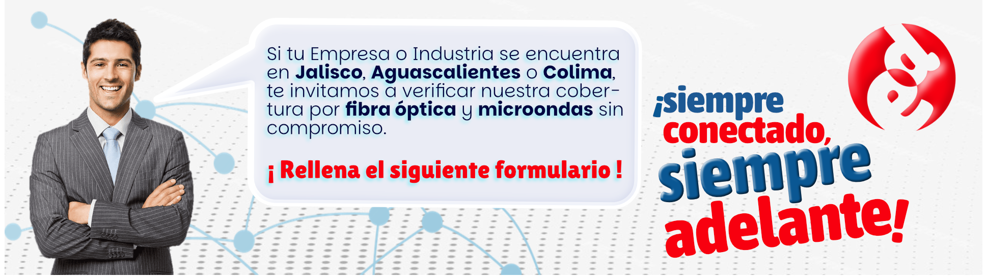 Cobertura de Internet Empresarial Dedicado en Jalisco Aguascalientes y Colima con ed Comunicaciones_